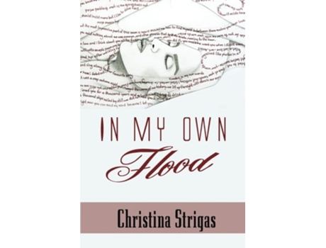 Livro In My Own Flood de Christina Strigas (Inglês)