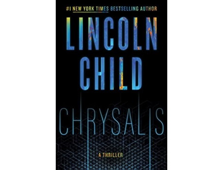 Livro Chrysalis de Lincoln Child (Inglês - Capa Dura)