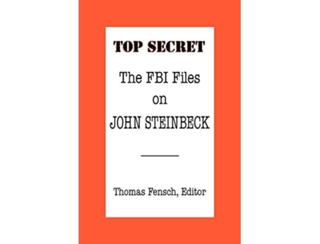 Livro The FBI Files on John Steinbeck de Fensch Thomas (Inglês)