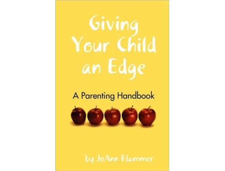 Livro Giving Your Child an Edge JoAnn Flammer (Inglês)