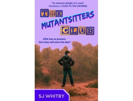 Livro The Mutantsitters Club de Sj Whitby (Inglês)