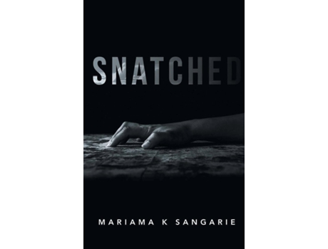 Livro Snatched De Sangarie, Mariama Et Al. (inglês)