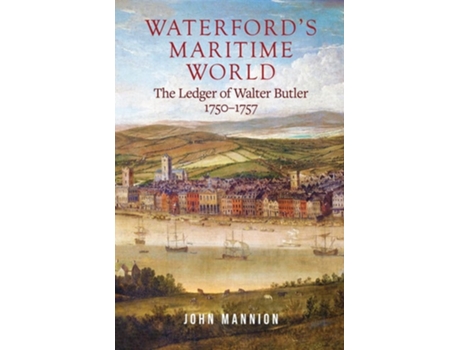 Livro Waterfords Maritime World de John Mannion PhD (Inglês - Capa Dura)