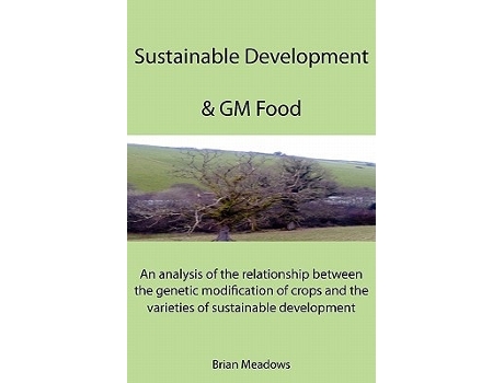 Livro Sustainable Development amp GM Food de Brian Meadows (Inglês)