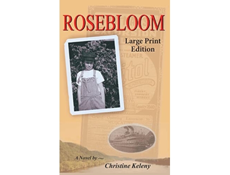 Livro Rosebloom Large Print Edition de Christine Keleny (Inglês - Capa Dura)