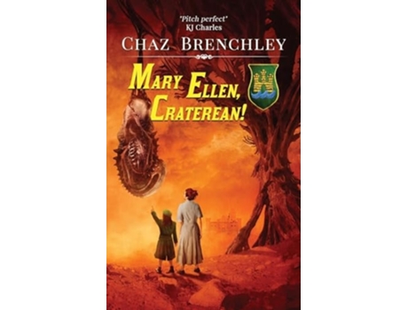 Livro Mary Ellen, Craterean! de Chaz Brenchley (Inglês)