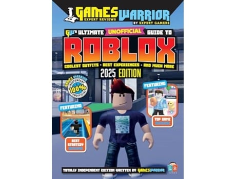 Livro Roblox Ultimate Unofficial Gaming Guide by GW 2025 de Little Brother Books (Inglês)