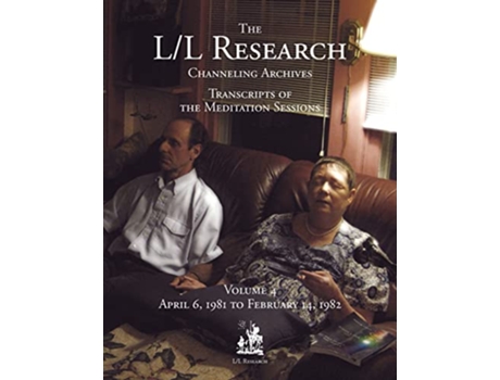Livro The LL Research Channeling Archives Volume 4 de Carla L Rueckert Jim McCarty Don Elkins (Inglês)