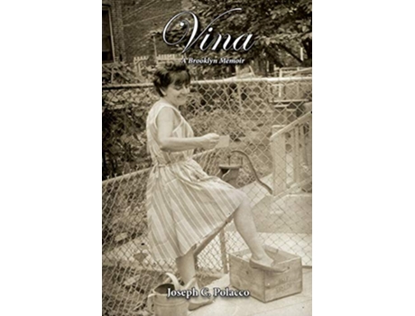 Livro Vina A Brooklyn Memoir de Joseph C Polacco (Inglês)