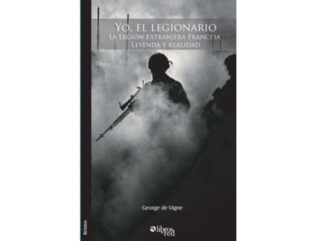 Livro Yo, El Legionario De George De Vigne (espanhol)