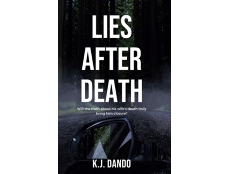 Livro Lies After Death De Kj Dando (inglês)