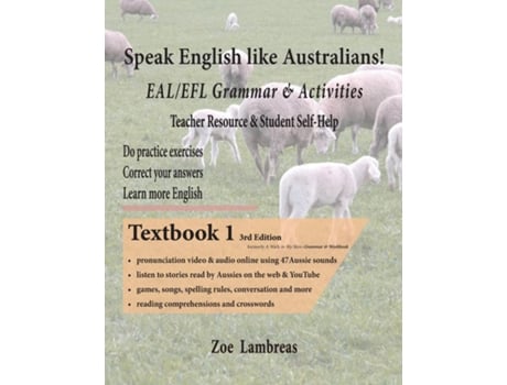 Livro Speak English Like Australians! Eal/efl Grammar Amp Activities Textbook 1 De Zoe Lambreas (inglês)