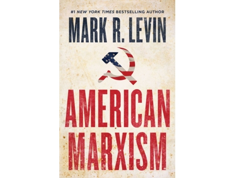 Livro American Marxism de Mark R Levin (Inglês - Capa Dura)