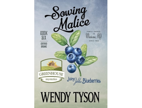 Livro Sowing Malice De Wendy Tyson (inglês - Capa Dura)