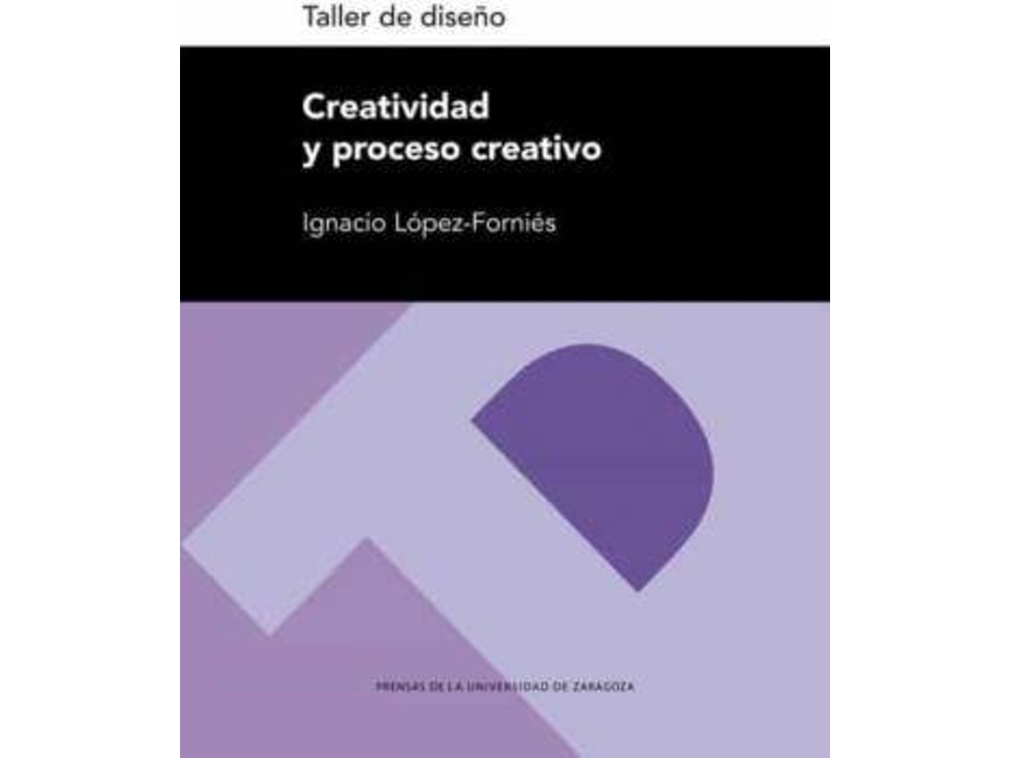 Livro Taller de diseño. Creatividad y proceso creativo de López Forniés e Ignacio (Espanhol)