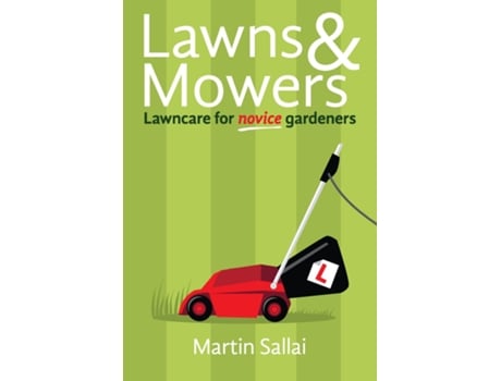Livro Lawns amp Mowers de Martin Sallai (Inglês)