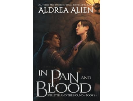 Livro In Pain and Blood MM Bi-awakening Fantasy de Aldrea Alien (Inglês)