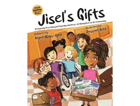Livro Jisels Gifts An Inspiring True Story of Empathy, Kindness, and Giving Back to the Community de Angela Russ-Ayon (Inglês)