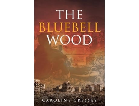 Livro The Bluebell Wood de Caroline Cressey (Inglês)