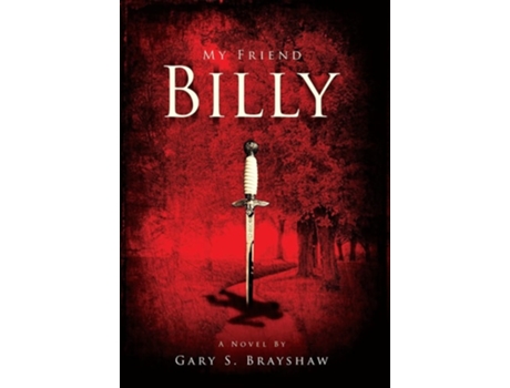 Livro My Friend Billy De Gary S Brayshaw (inglês - Capa Dura)