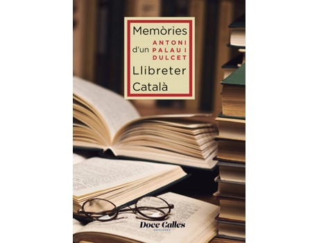 Livro Memòries De DUn Libretter Català de Antoni Antoni Palau I Dulcet (Catalão)
