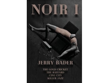 Livro Noir I De Jerry Bader (inglês)