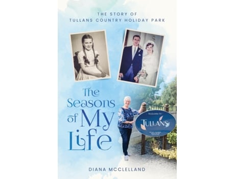 Livro The Seasons of My Life de Diana McClelland (Inglês)