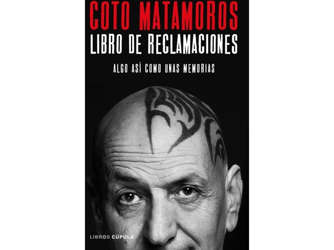 Livro De Reclamaciones de José Antonio Matamoros Hernández (Espanhol)