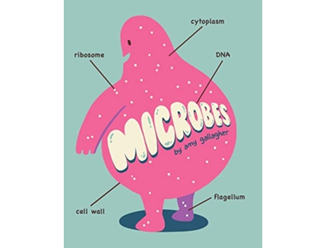 Livro Microbes de Amy Gallagher (Inglês)