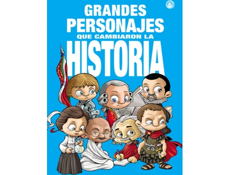 Livro Grandes Personajes Que Cambiaron La Historia de Enrique Vegas (Espanhol)