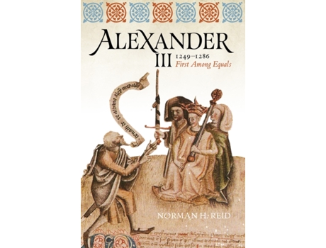 Livro alexander iii, 1249-1286 de norman h. reid (inglês)