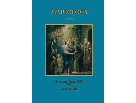 Livro Mariology vol 2 de Juniper Carol (Inglês - Capa Dura)