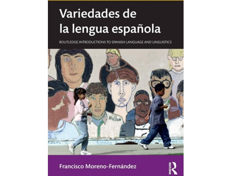 Livro Variedades De La Lengua Española de Francisco Moreno Fernández (Espanhol)