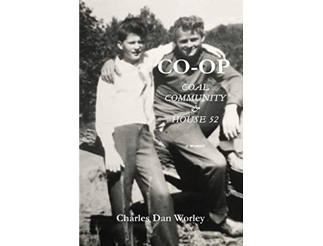 Livro Coop Coal Community House 52 de Charles Dan Worley (Inglês)