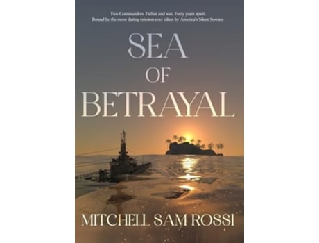 Livro Sea of Betrayal de Mitchell Sam Rossi (Inglês - Capa Dura)