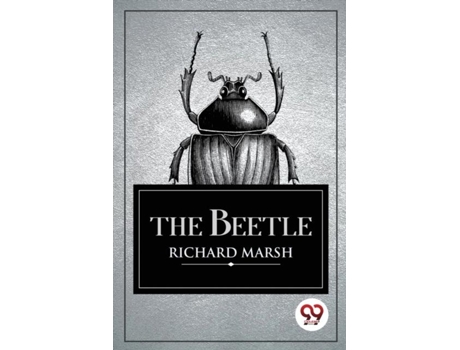 Livro The Beetle De Richard Marsh (inglês)