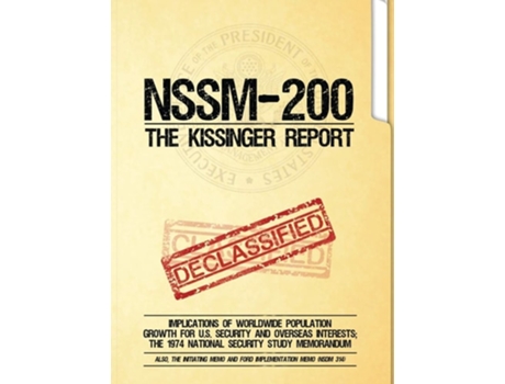 Livro NSSM 200 The Kissinger Report de National Security Council (Inglês - Capa Dura)