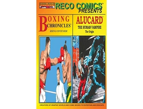 Livro Reco Comics Presents Boxing Chronicles Alucard de Earl R Phelps (Inglês)