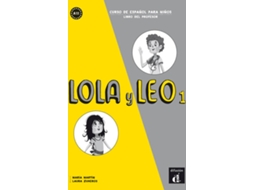 Livro Lola Y Leo 1. Libro Profesor (Espanhol)