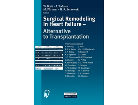 Livro Surgical Remodeling in Heart Failure : Alternative to Transplantation de W. Brett ( Inglês )