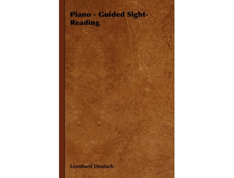 Livro Piano - Guided Sight-Reading de Leonhard Deutsch (Inglês)