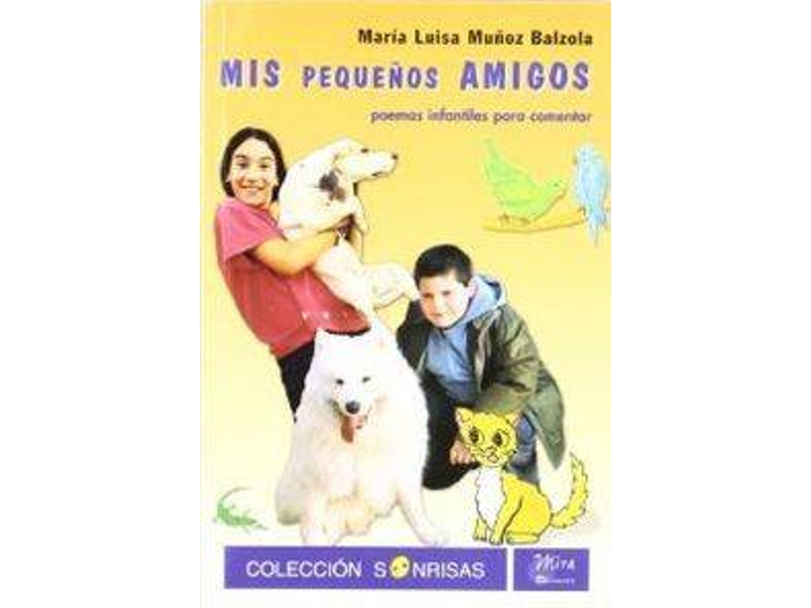 Livro Mis Pequeños Amigos de Muñoz (Espanhol)