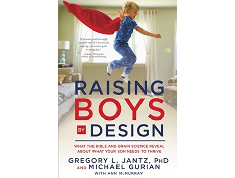 Livro Raising Boys by Design de Dr Gregory L Jantz e Michael Gurian (Inglês)