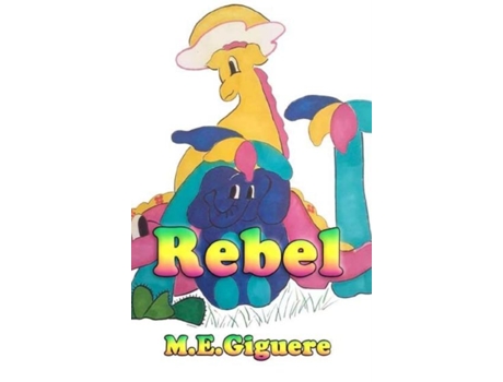 Livro Rebel De Me Giguere (inglês)