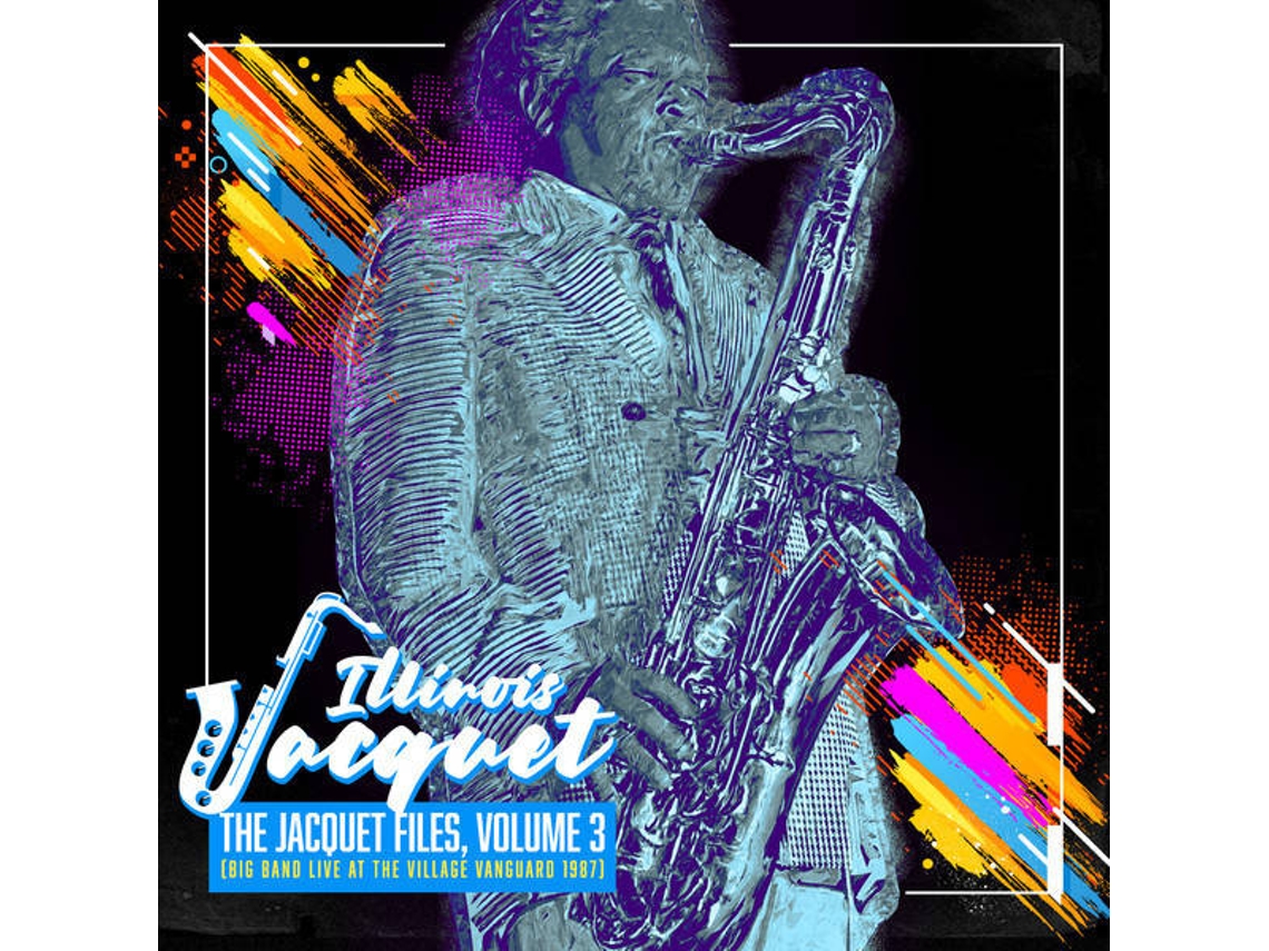 CD Illinois Jacquet - The Jacquet Files, Volume 2 (Big Band Rehearsal 1986) (1CDs)