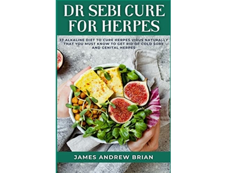 Livro Dr Sebi Cure For Herpes de James Andrew Brian (Inglês)