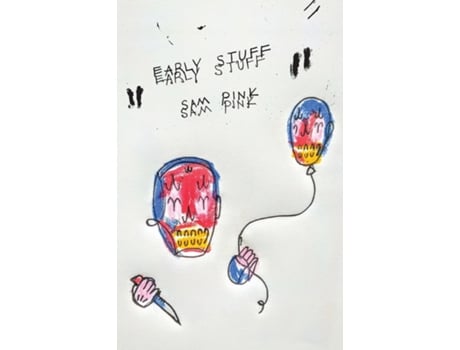 Livro Early Stuff De Sam Pink (inglês)