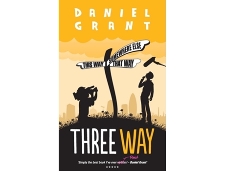 Livro Three Way de Daniel Grant (Inglês)