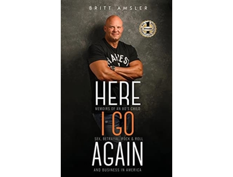 Livro Here I Go Again De Britt Amsler (inglês - Capa Dura)