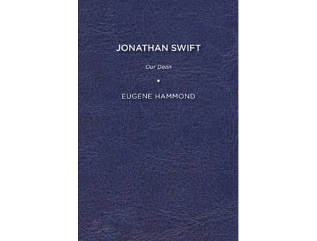 Livro Jonathan Swift De Eugene Hammond (inglês)